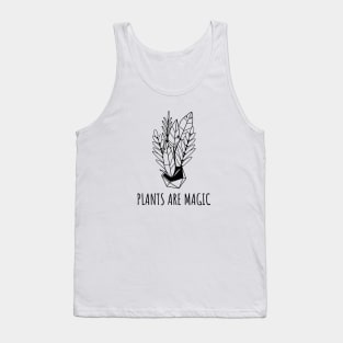 Plants are Magic T Shirt Tank Top